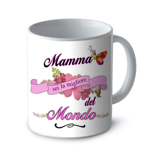 Tazza mamma sei la migliore del mondo