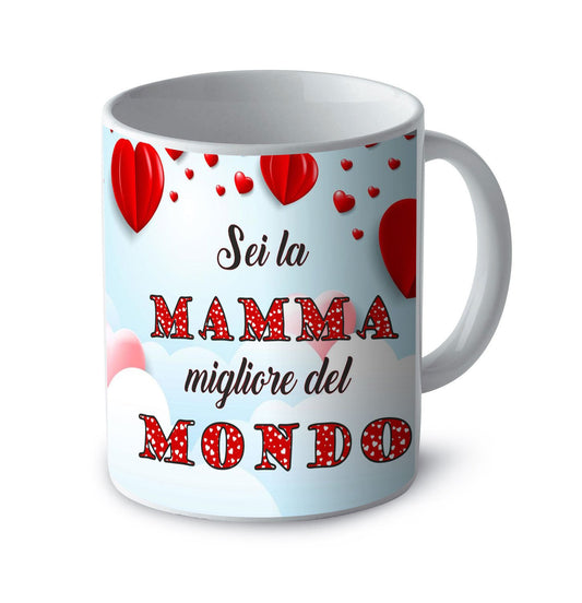 Tazza sei la mamma migliore del mondo